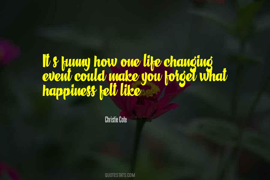 Quotes About Changing #1756445