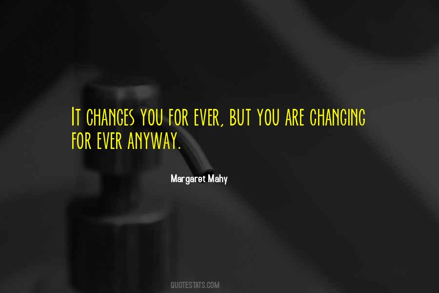 Quotes About Changing #37299