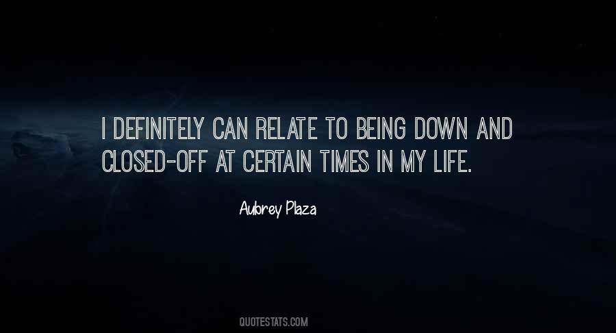 Quotes About Being Closed Off #998218