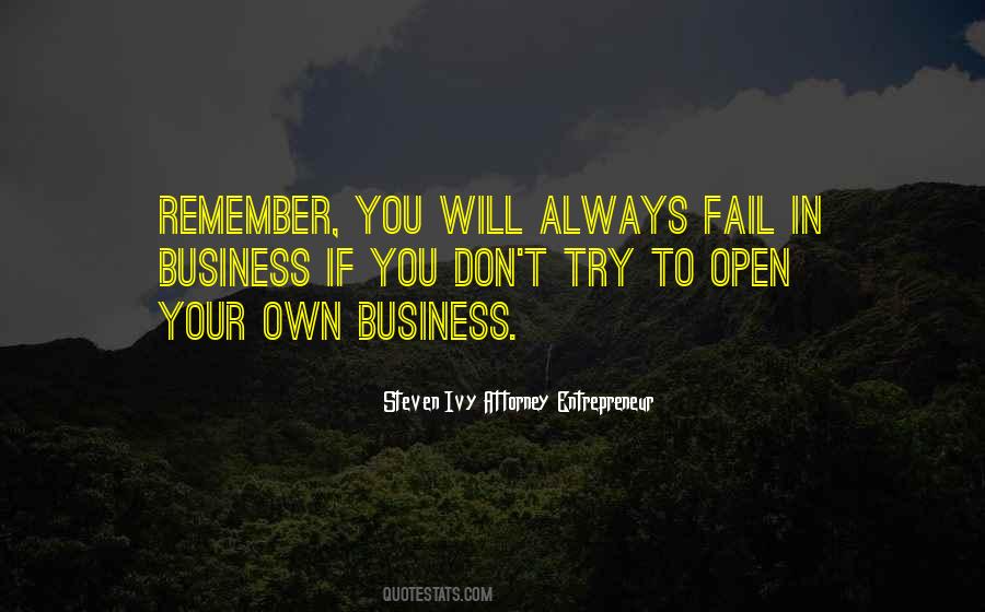 Quotes About Own Business #1121042