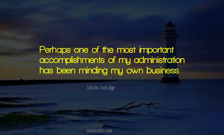 Quotes About Own Business #1144206
