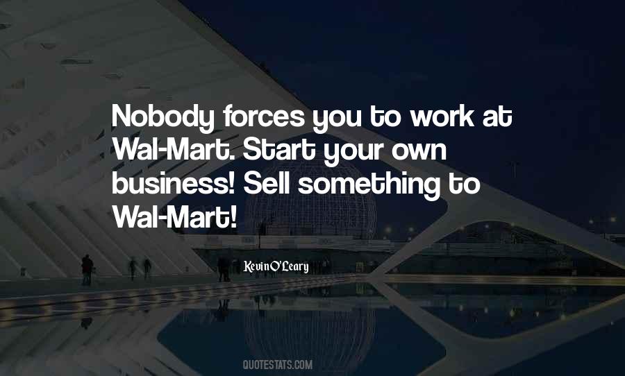 Quotes About Own Business #1148979