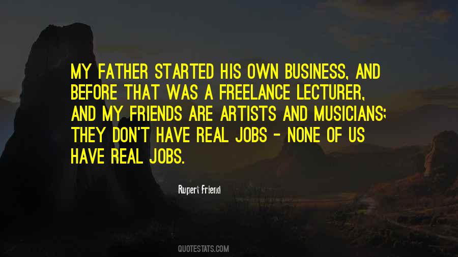 Quotes About Own Business #1354064