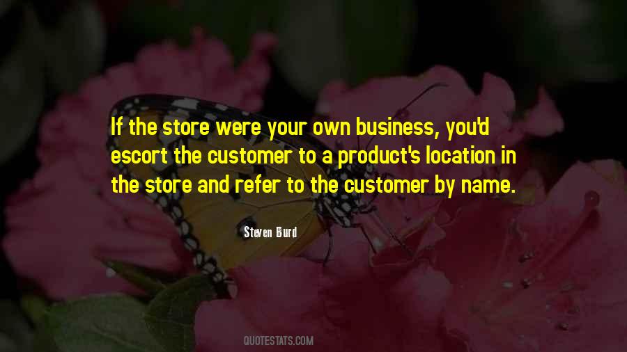 Quotes About Own Business #1387208