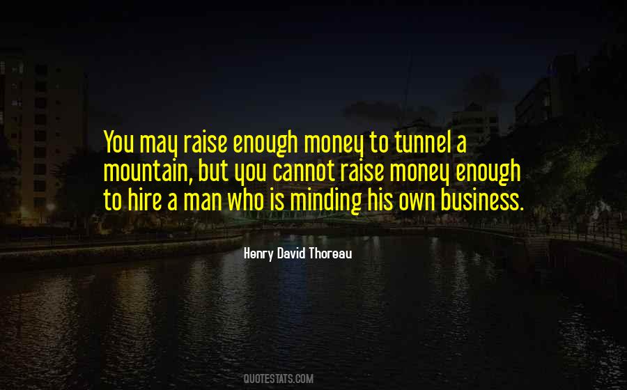 Quotes About Own Business #1807016