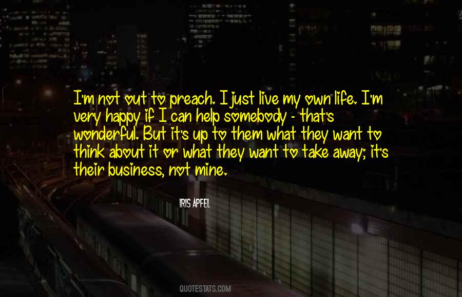 Quotes About Own Business #305762 Quotes About Own Business #305762