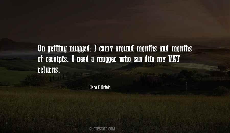 Quotes About Muggers #652607