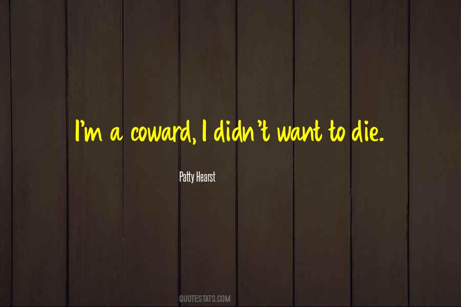 Quotes About Wanting To Die #1516906