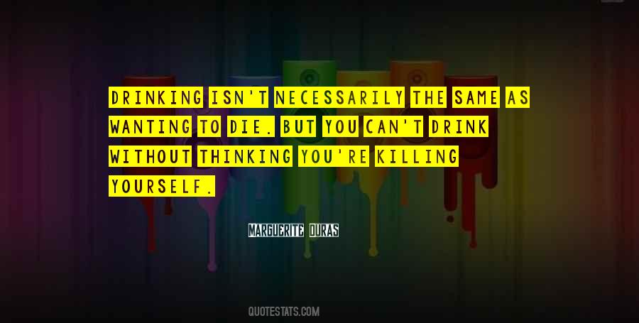 Quotes About Wanting To Die #15538