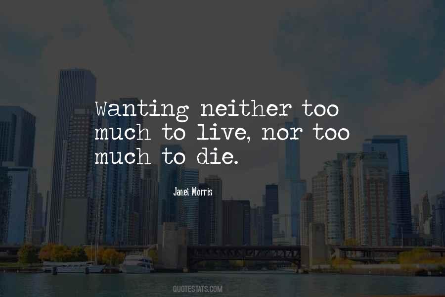 Quotes About Wanting To Die #1876627