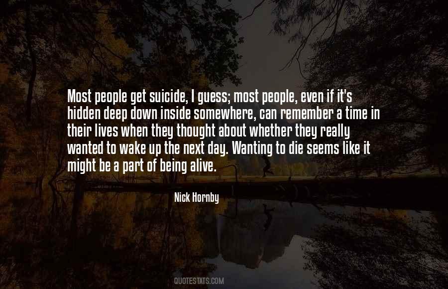 Quotes About Wanting To Die #302959