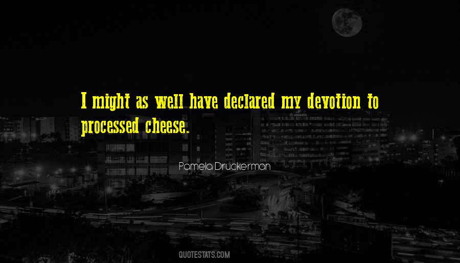 Quotes About Devotion #1283899