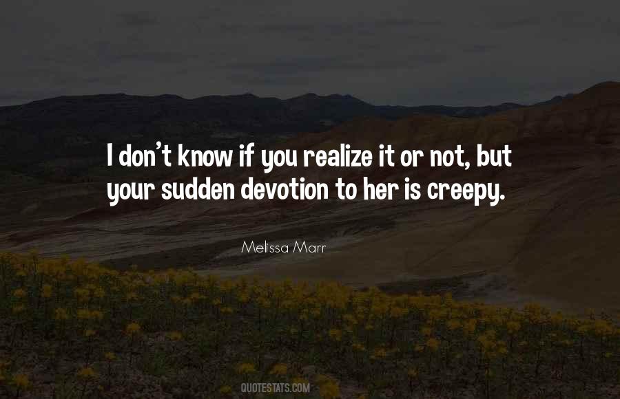Quotes About Devotion #1385694