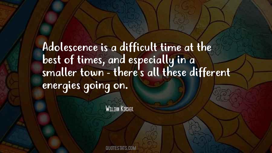 Quotes About A Difficult Time #1805612