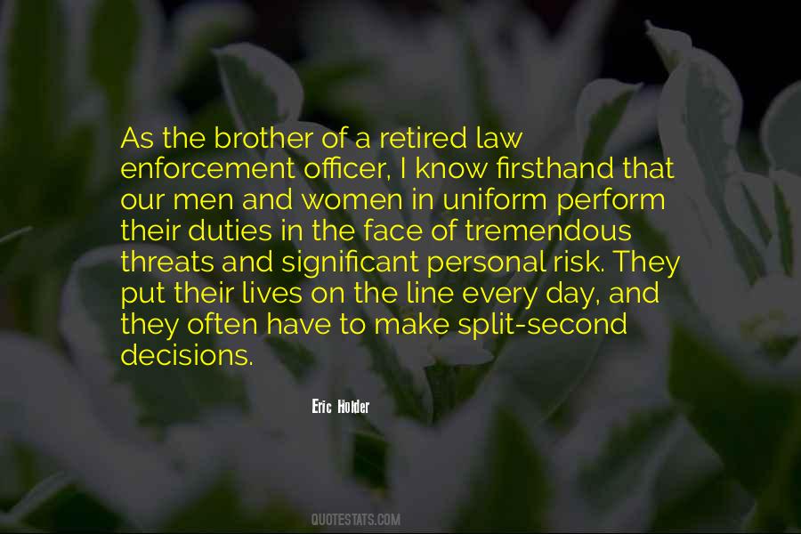 Quotes About Split Second Decisions #253113