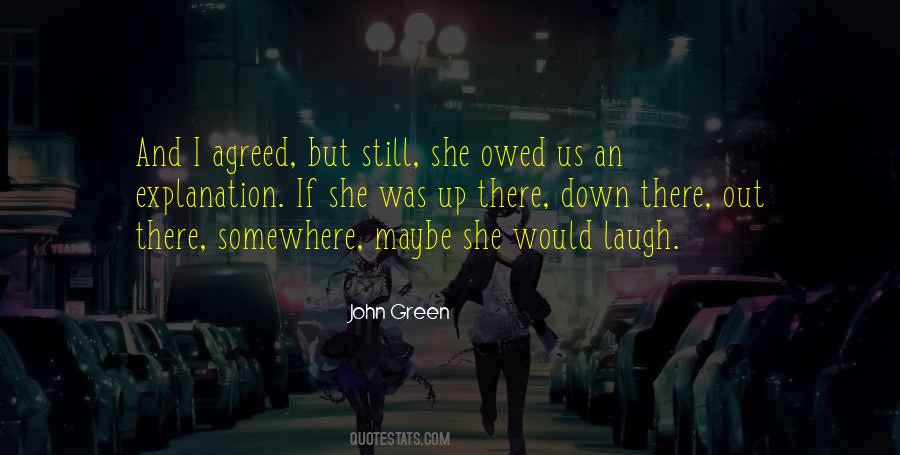 Quotes About Owed #204736 Quotes About Owed #204736