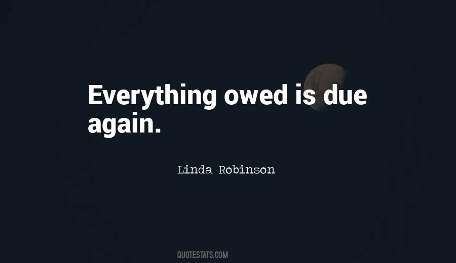 Quotes About Owed #390869 Quotes About Owed #390869