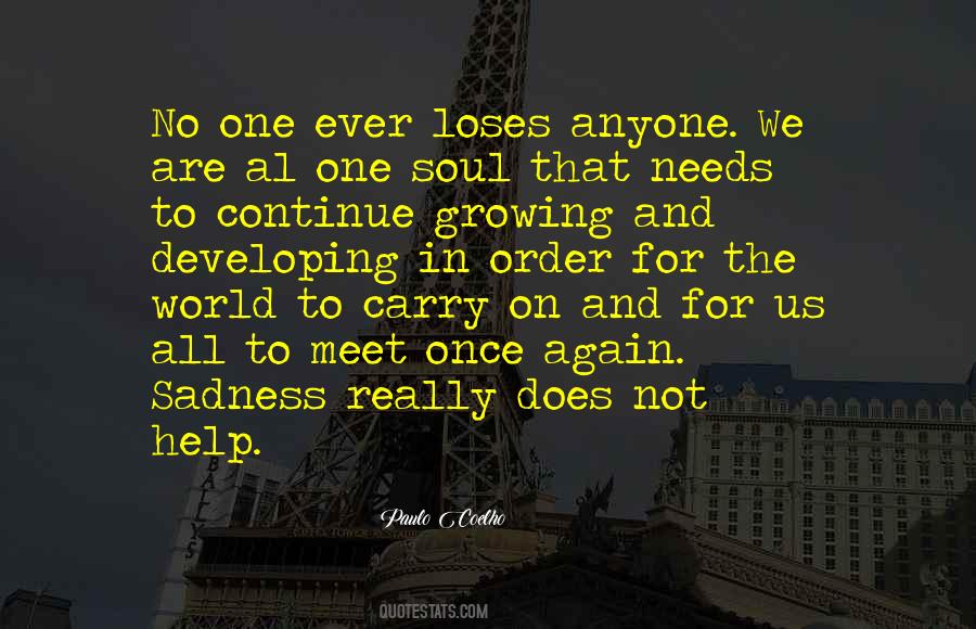 World Needs Us Quotes #1828163