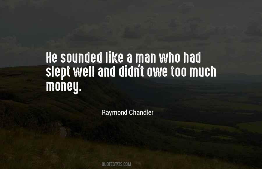Quotes About Owe Money #1788036