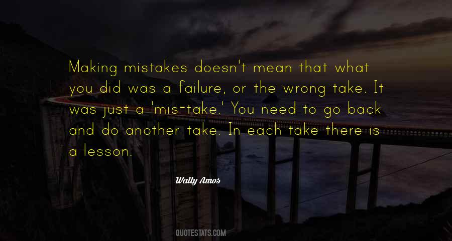 Quotes About Failure And Mistakes #350185