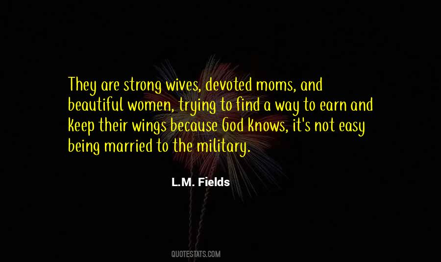 Quotes About Being Strong Love #1603135