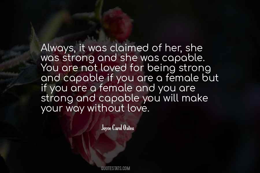 Quotes About Being Strong Love #580300