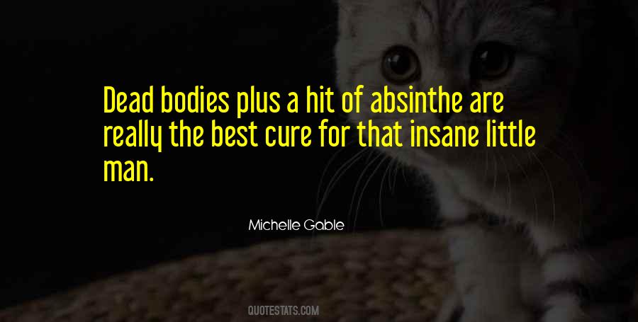 Quotes About Absinthe #1811166