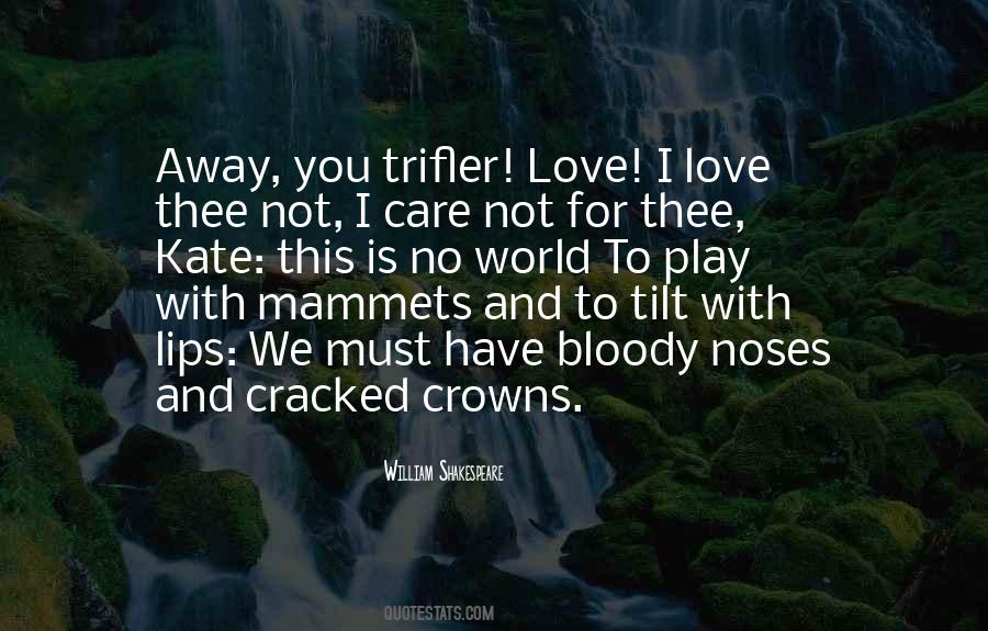 Care With Love Quotes #183054