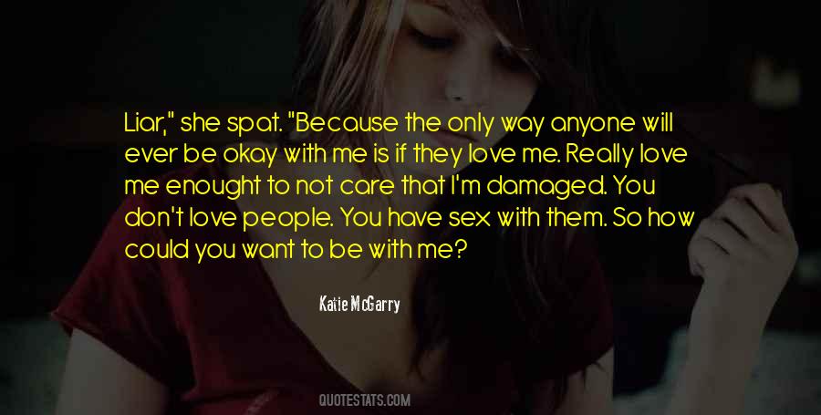 Care With Love Quotes #617273