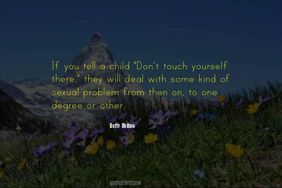 Quotes About Problem Child #1290002