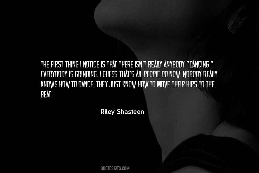 Quotes About Dancing To Your Own Beat #1432908