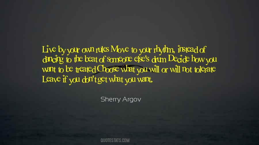 Quotes About Dancing To Your Own Beat #1785121
