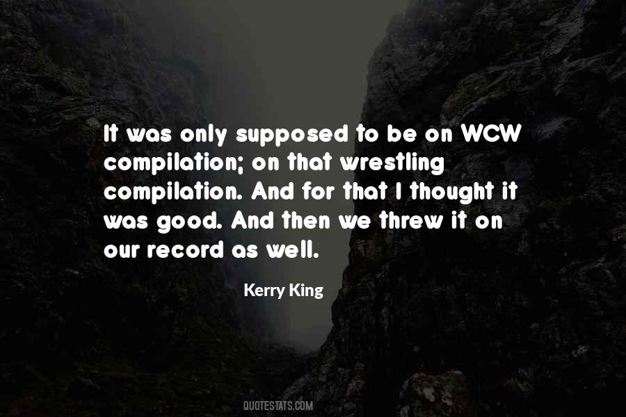 Quotes About Wcw #447639