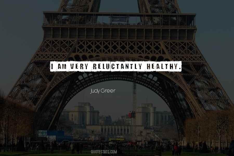 Reluctantly Healthy Quotes #1146909