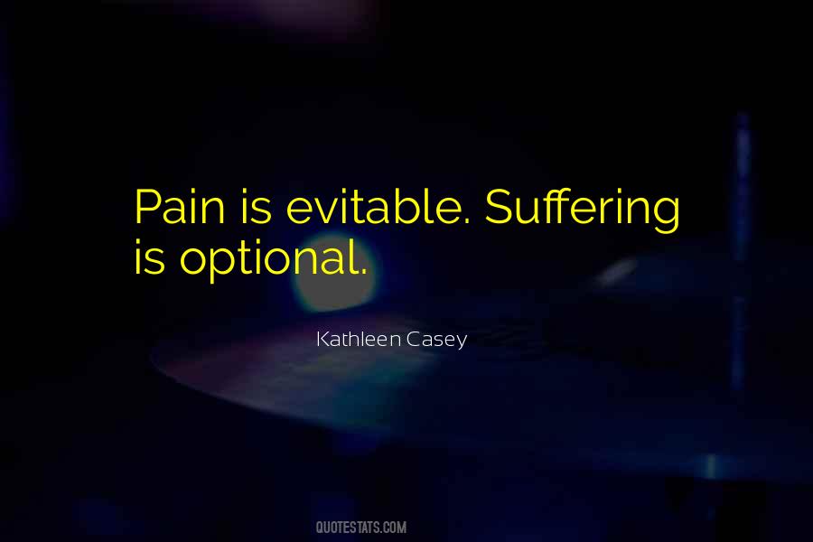 Suffering Is Optional Quotes #1414710