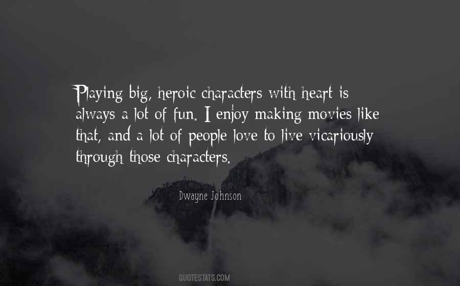 Quotes About Playing With Heart #1737248