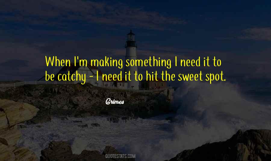 Quotes About Something Sweet #334220