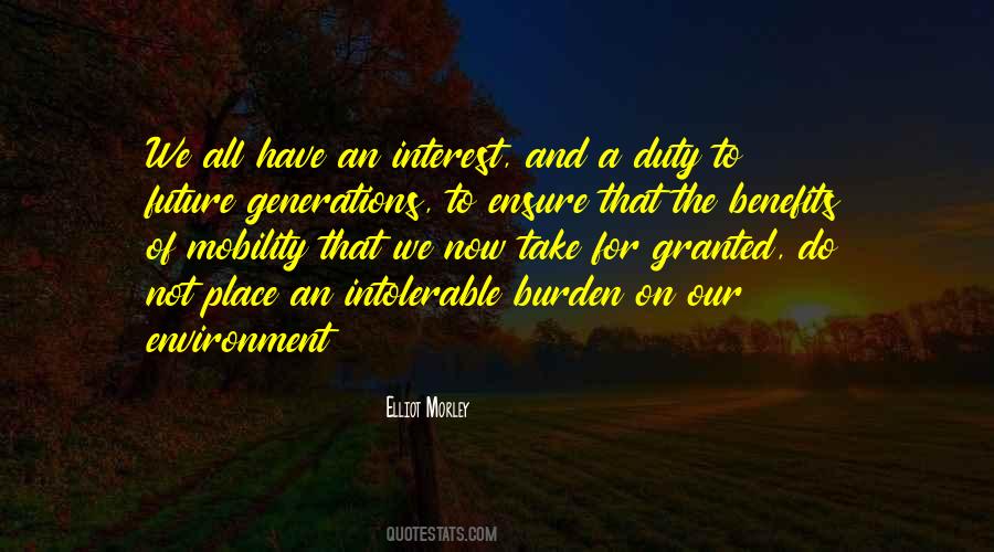 Quotes About Future Generations #1036775
