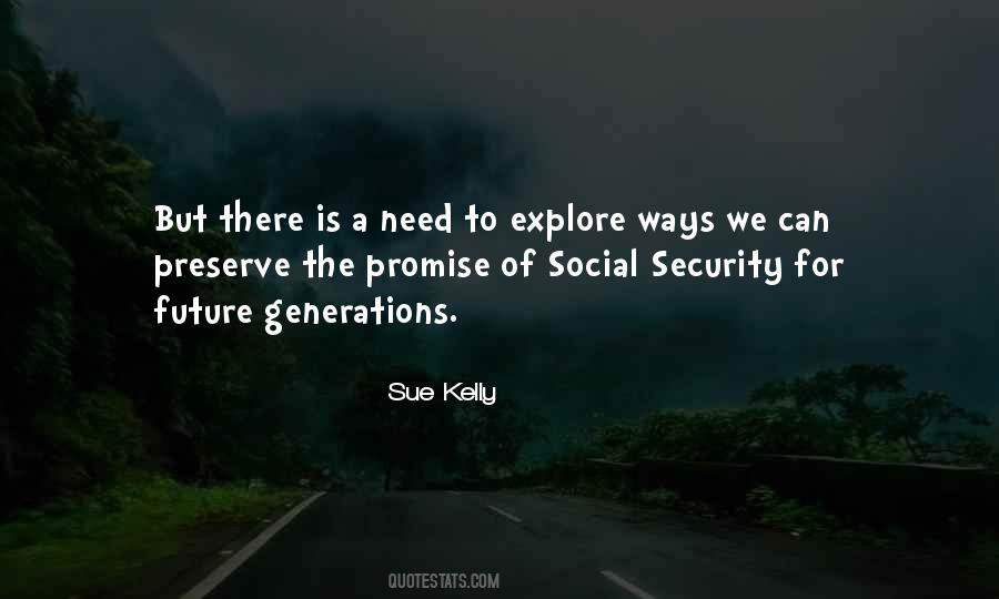 Quotes About Future Generations #1091040