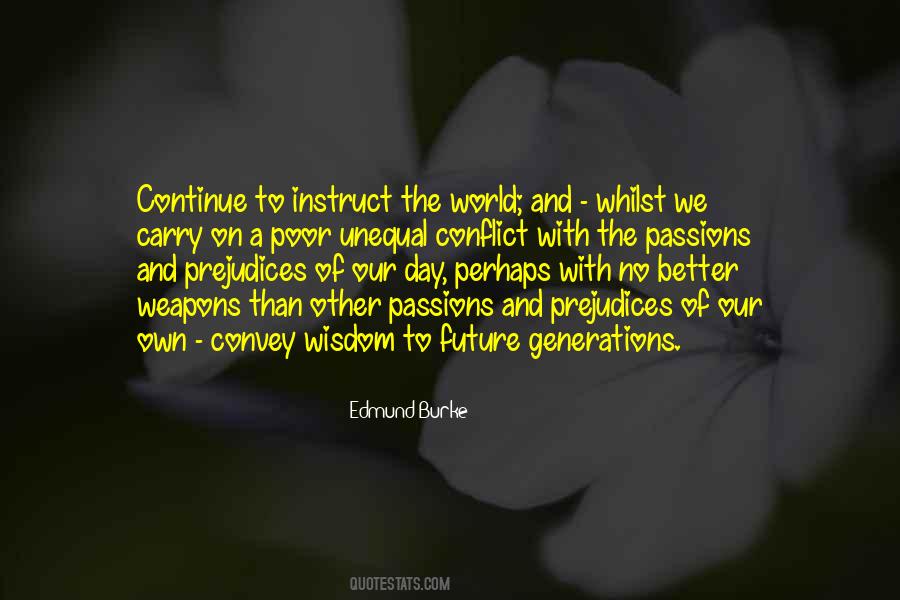 Quotes About Future Generations #1100749