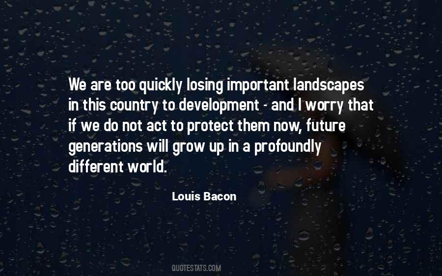 Quotes About Future Generations #1104054