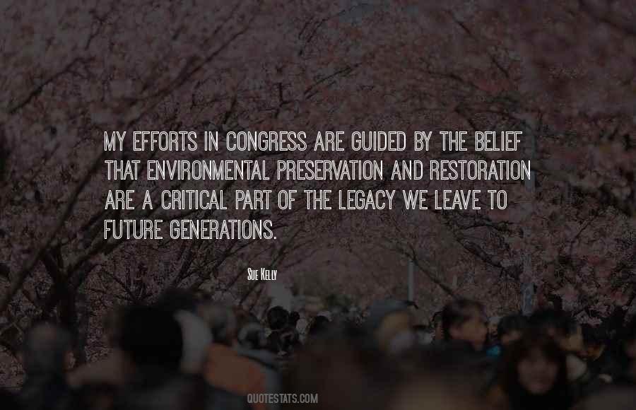 Quotes About Future Generations #117352 Quotes About Future Generations #117352