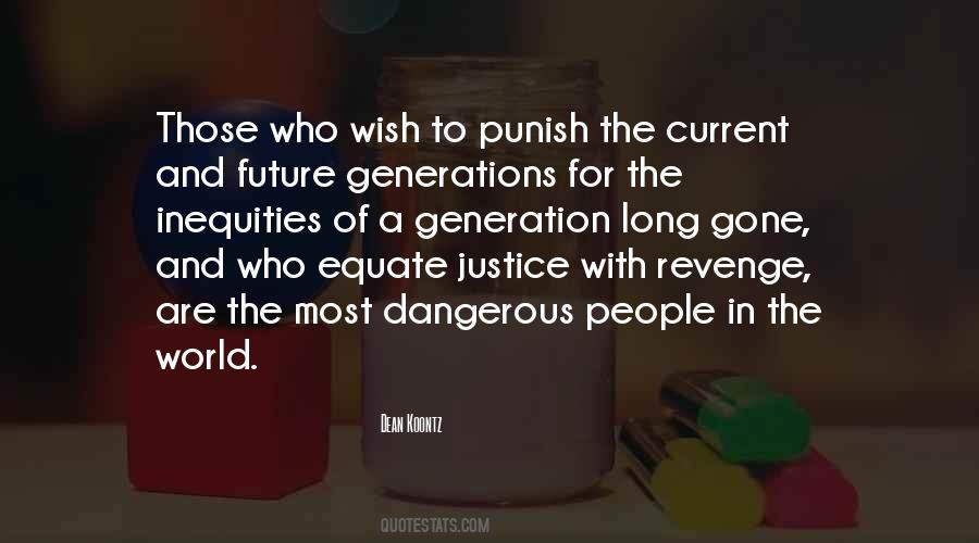 Quotes About Future Generations #1659332