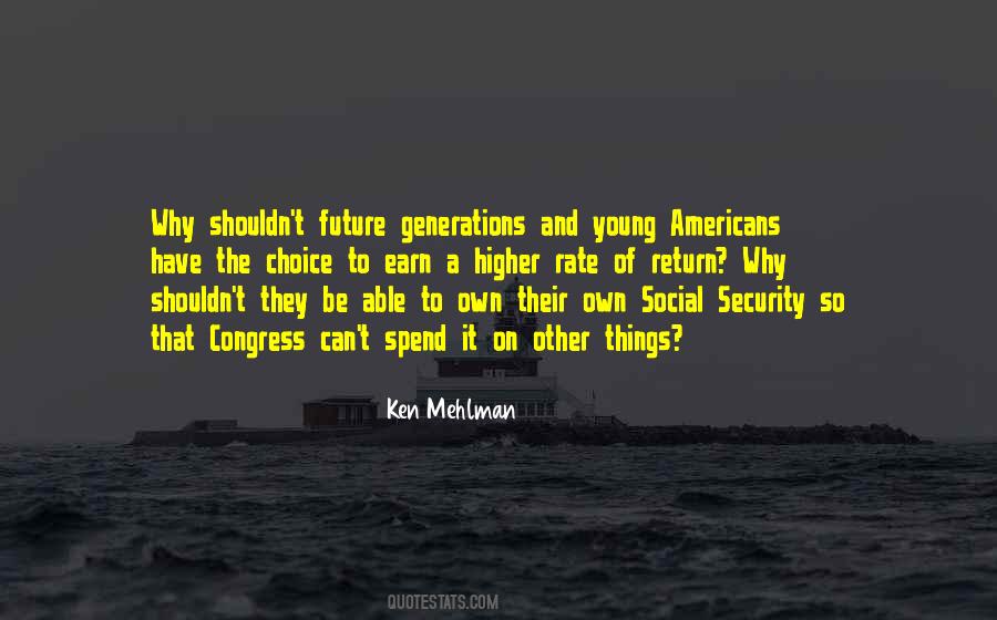 Quotes About Future Generations #1726273