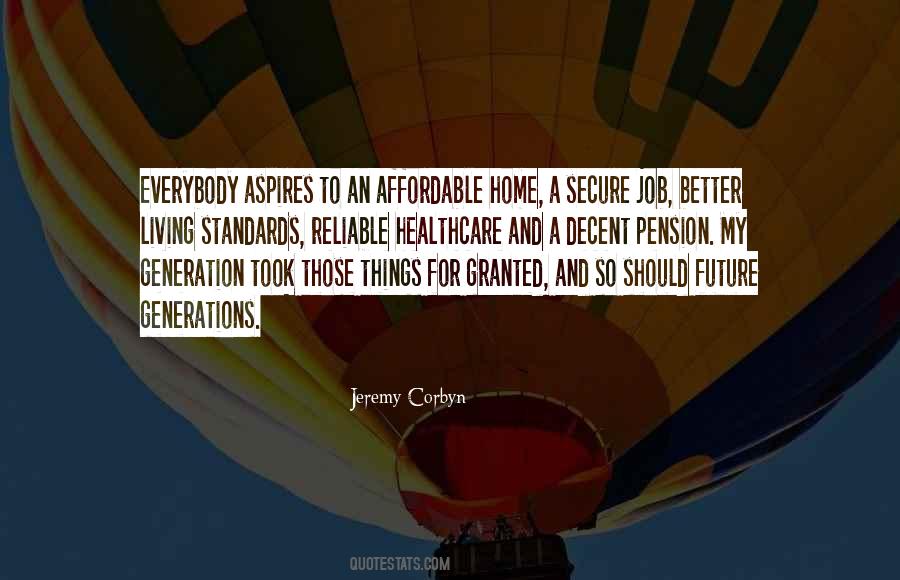 Quotes About Future Generations #191212 Quotes About Future Generations #191212