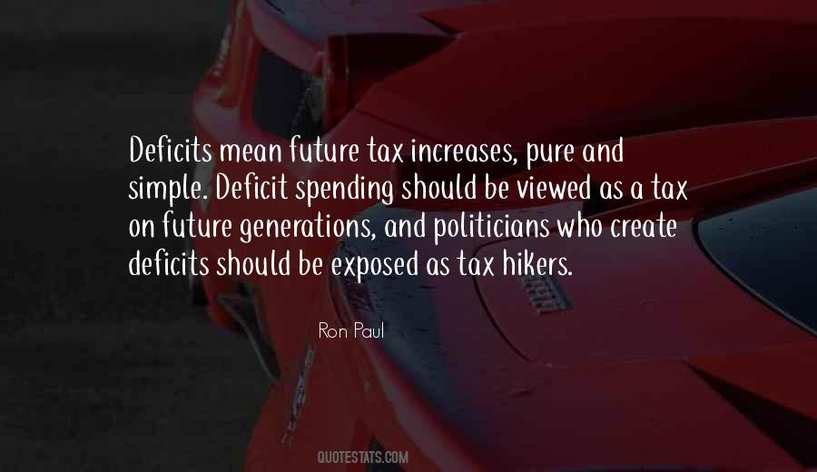 Quotes About Future Generations #265270 Quotes About Future Generations #265270