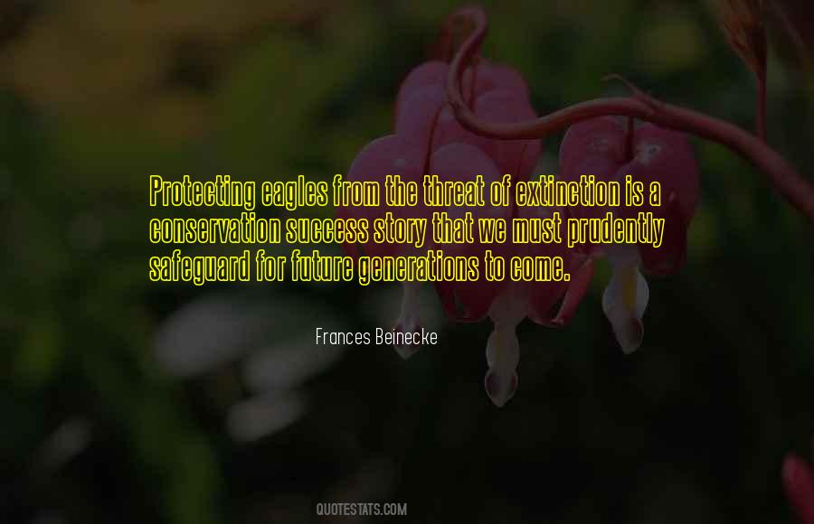 Quotes About Future Generations #337333 Quotes About Future Generations #337333