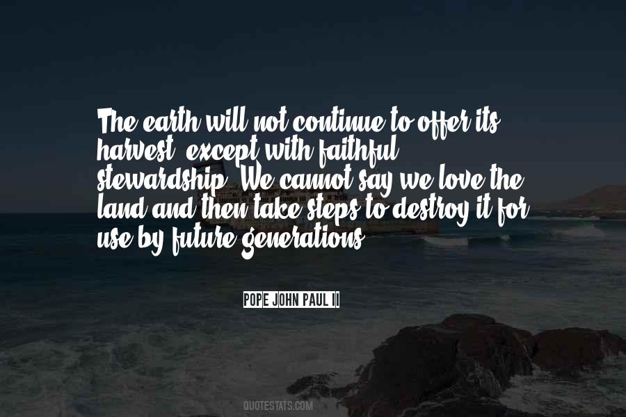 Quotes About Future Generations #345324 Quotes About Future Generations #345324