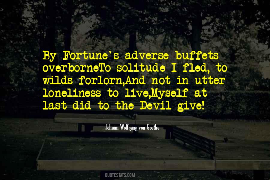 Quotes About Forlorn #1041366