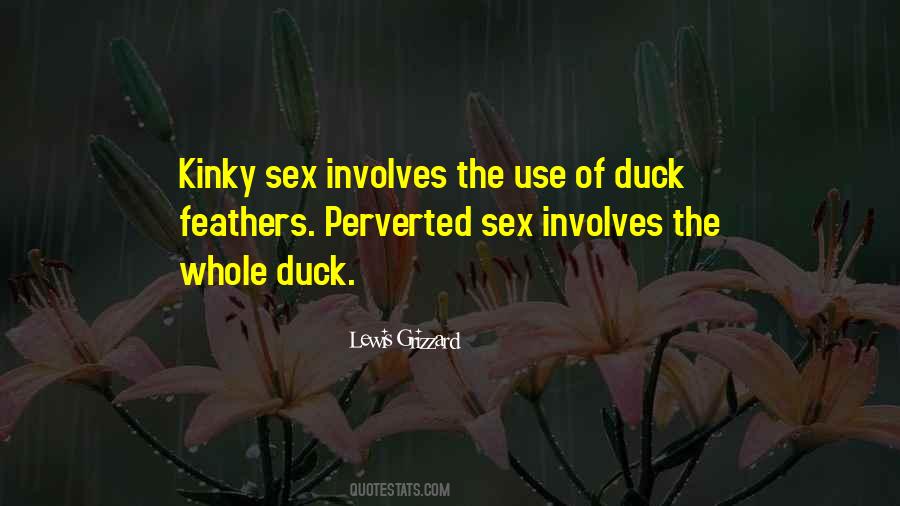 Quotes About Perverted #572240